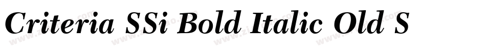 Criteria SSi Bold Italic Old Style Figures字体转换